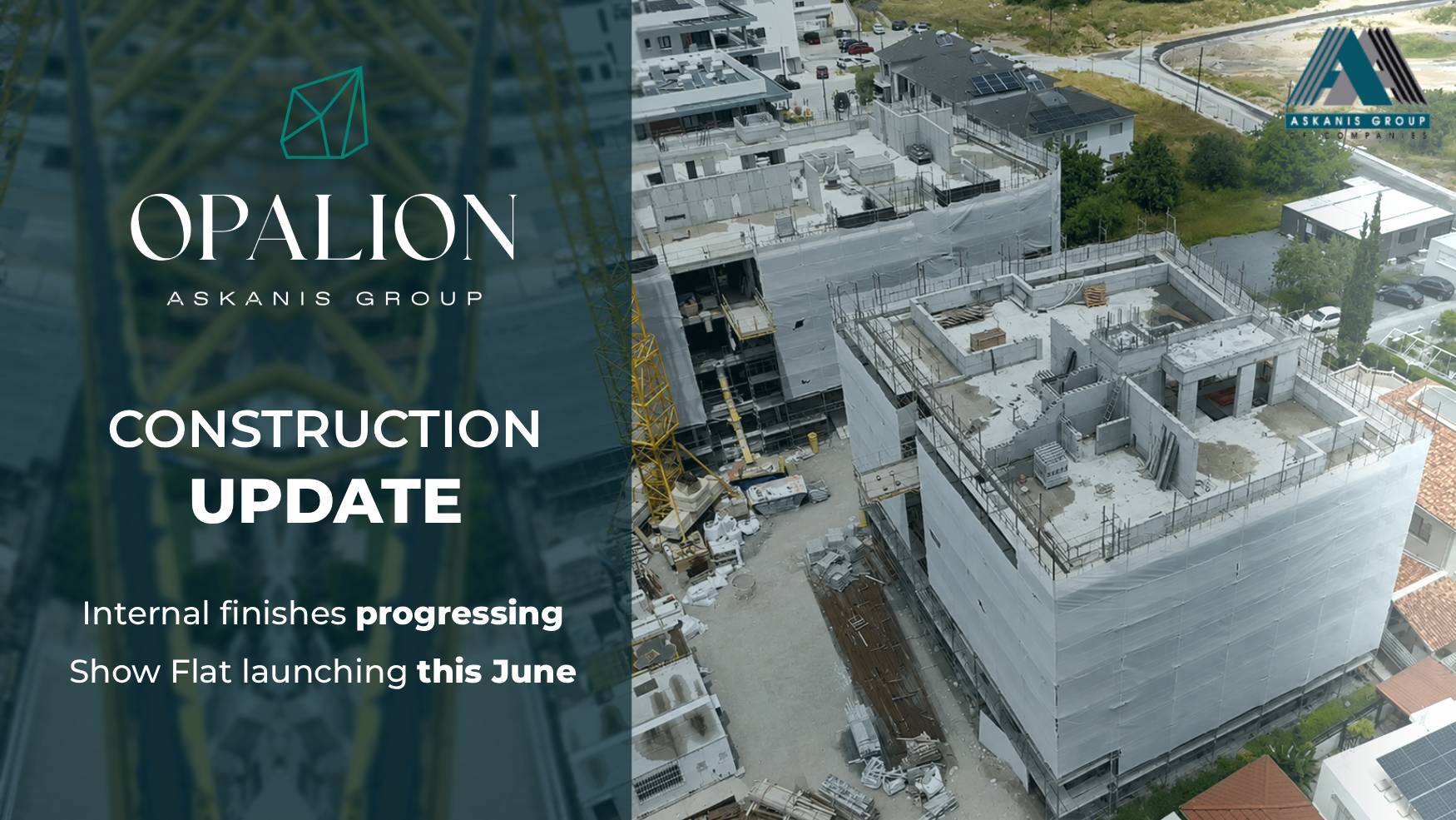 OPALION Construction Update | Show Flat Opening June 2026 - Askanis